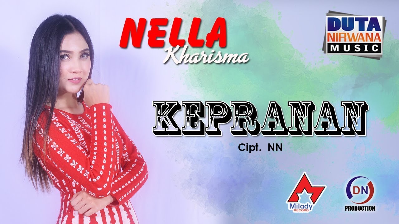 Nella Kharisma - Kepranan [OFFICIAL] - YouTube