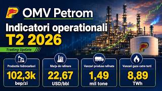 OMV Petrom indicatori operationali T2 - ce ne arata cifrele?