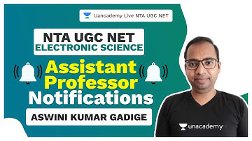 NTA UGC NET| Assistant Professor Notifications | Aswini | Unacademy Live