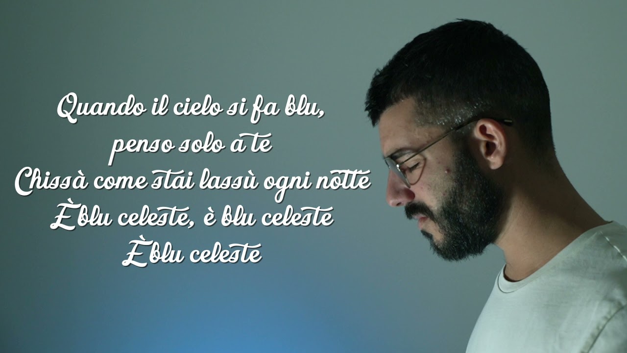 Blanco Blu Celeste Cover Testo Youtube