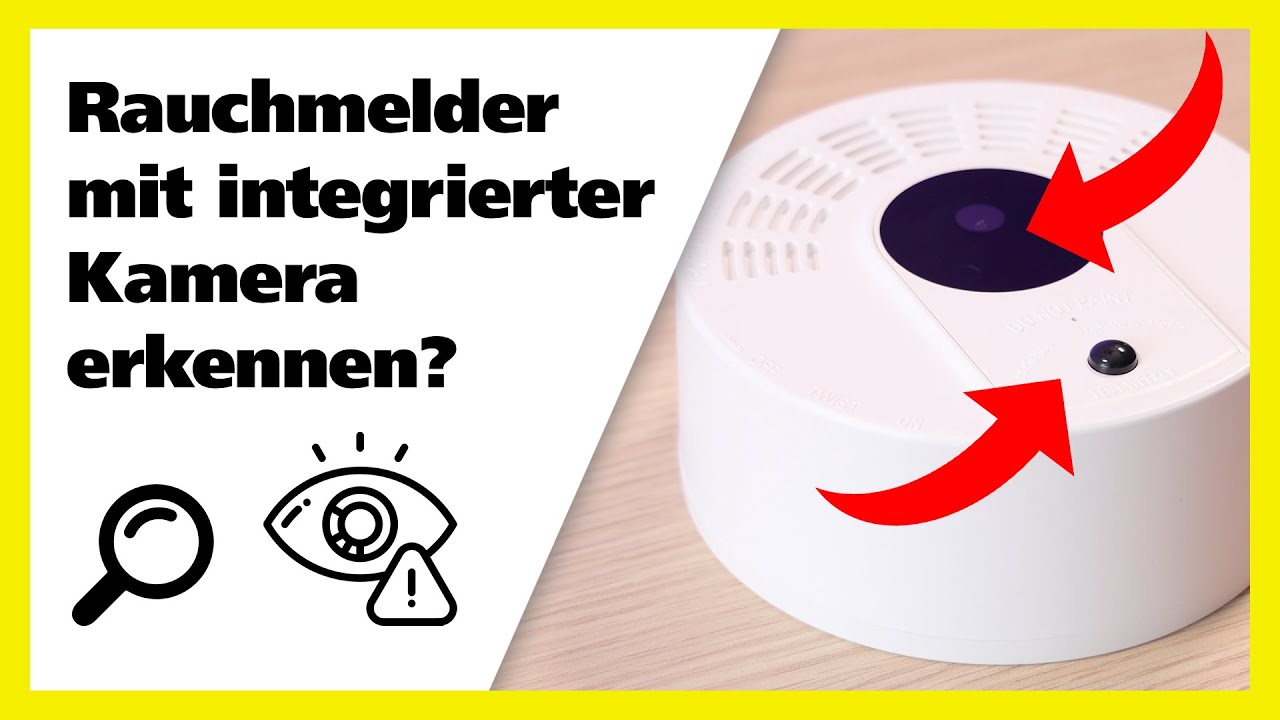 Rauchmelder mit integrierter versteckter Kamera erkennen? YouTube