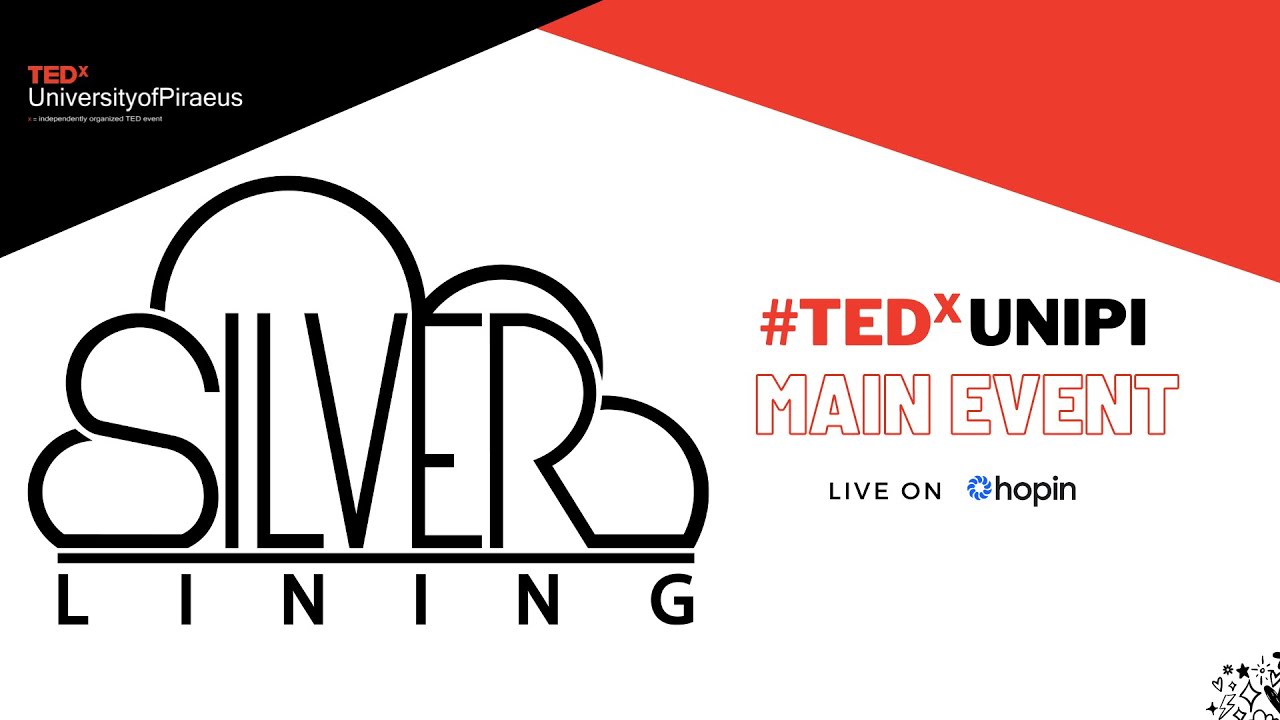 Silver Lining / TEDxUniversityofPiraeus 2021 Main Event YouTube
