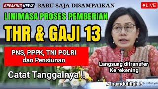 Resmi Diumumkan Pemberian THR & gaji 13 Tahun 2024, Langsung ditransfer Ke rekening