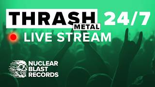 THRASH / SPEED METAL 24/7 Station - NUCLEAR BLAST RECORDS