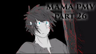 Mama OC PMV MEP part 26