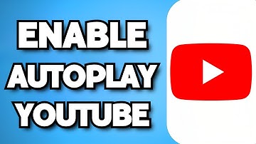 How To Turn On Autoplay On YouTube (2023 Guide)