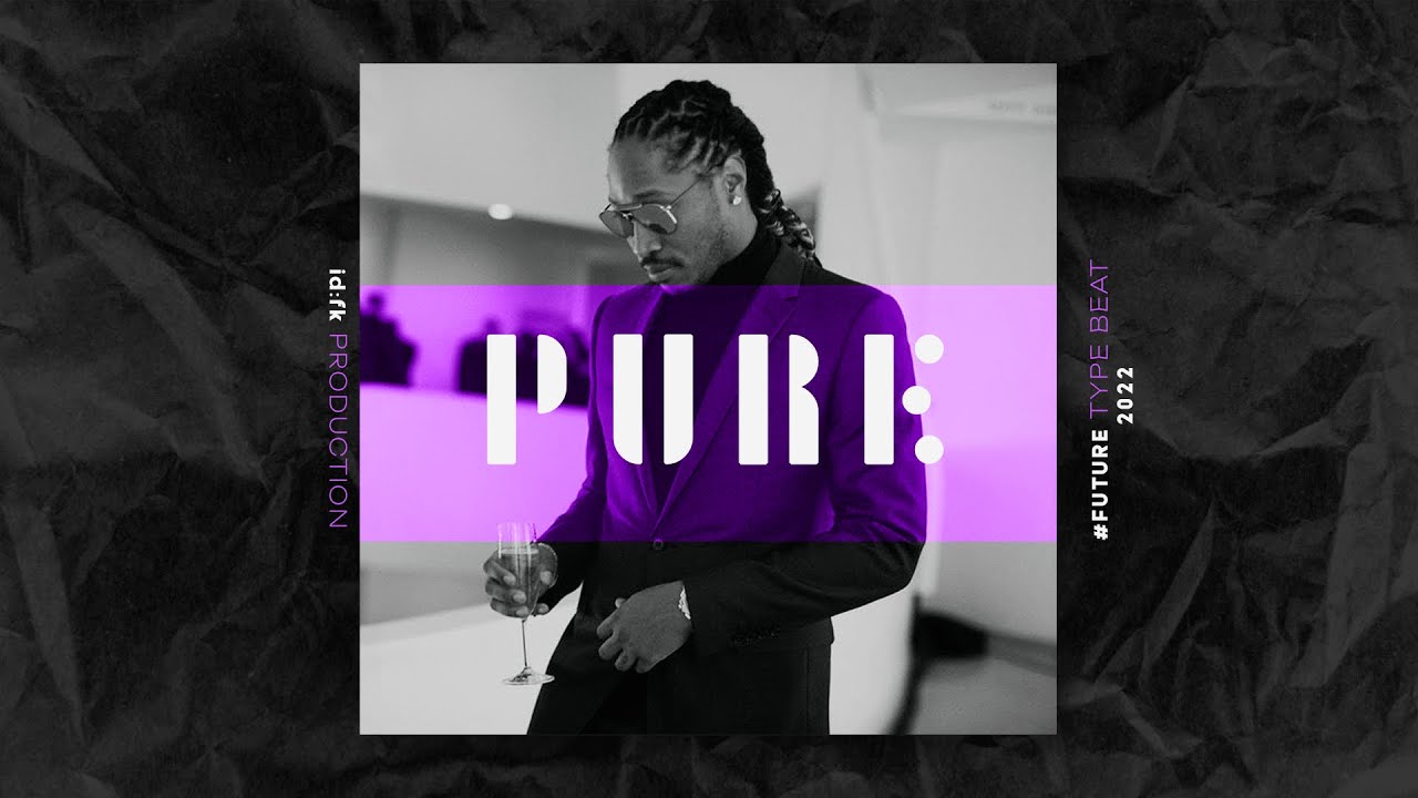 (FREE) Future Type Beat - "PURE" - YouTube