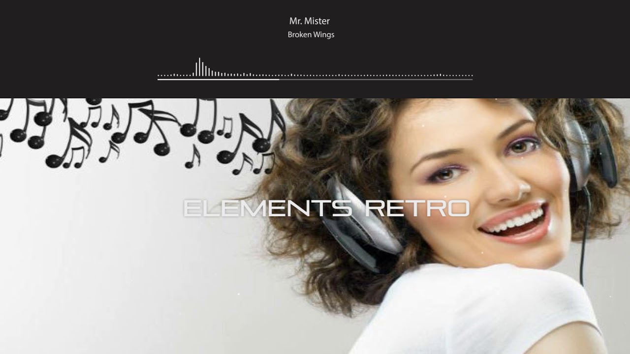 Mr  Mister - Broken Wings (Remix)
