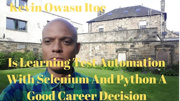 Is learning test automation with Selenium and Python a good career decision