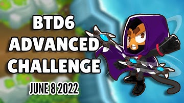 BTD6 Advanced Challenge - An Original R76 Challenge. Trust! V2 (June 8 2022)