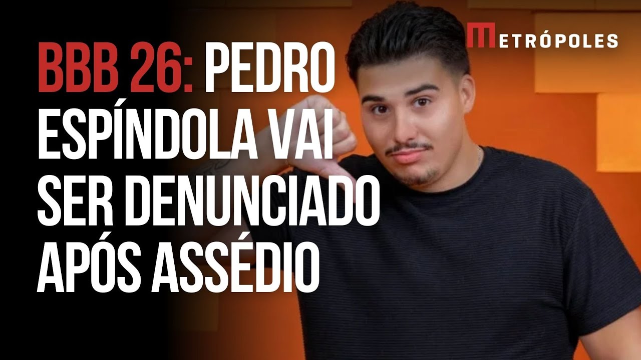 BBB26: delegado diz que vai denunciar Pedro Espíndola após assédio