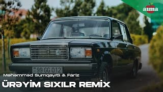 Məhəmməd Sumqayıtlı & Fariz - Ürəyim Sıxılır (Remix)
