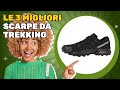 Le 3 Migliori Scarpe Da Trekking 2026 Scopri Quali Offrono Un Ottimo Rapporto Qualità Prezzo Le 3 Migliori Scarpe Da Trekking 2026 Scopri Quali Offrono Un Ottimo Rapporto Qualità Prezzo