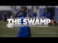 This Is... The Swamp - Episode 3: Facing Adversity