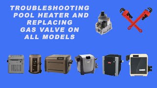Troubleshooting and Repairing Pool Heaters  Focus on the Gas Valve