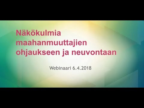 Maahanmuuttajien omakielinen ohjaus ja neuvonta 6.4.2018