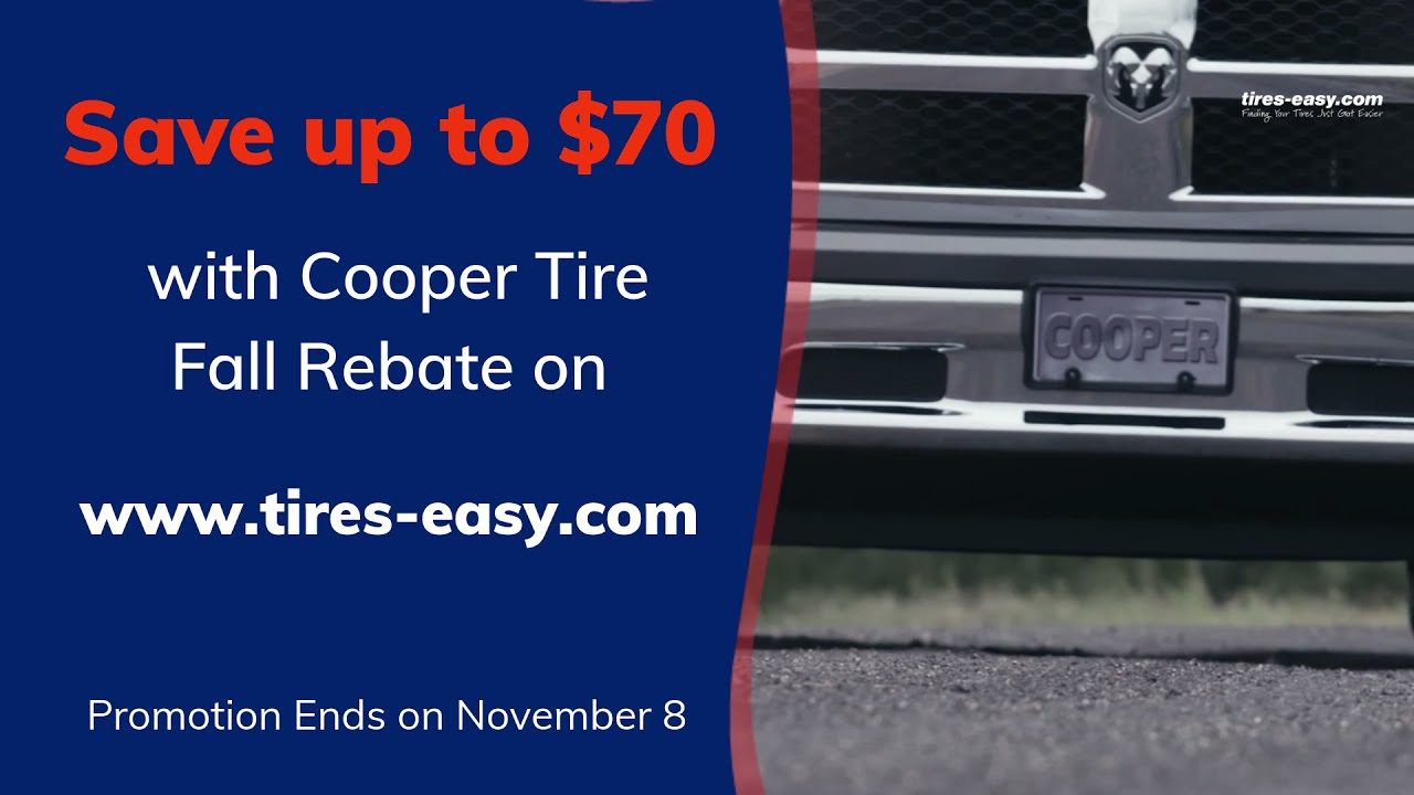 Cooper Tire Fall Rebate Promotion 2021 YouTube
