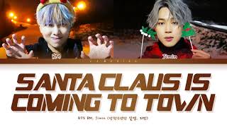 BTS RM, Jimin Santa Claus Is Coming to Town Lyrics Color Coded Lyrics Eng 가사 1