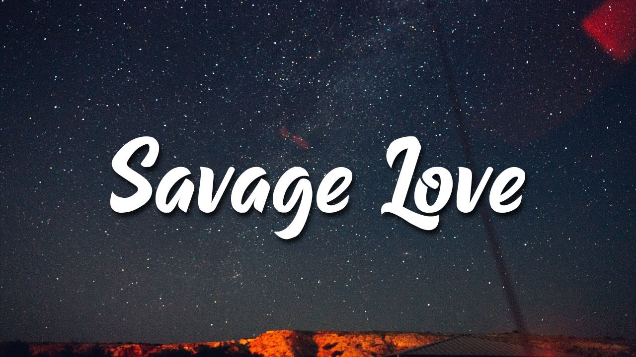 Savage Love - Jason Derulo (Lyrics Lyrics Video) Prod. Jawsh 685 - YouTube