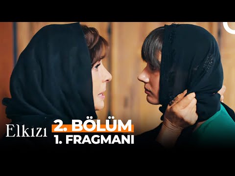 Elkızı: Season 1, Episode 2 Clip