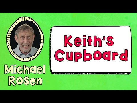 keith's-cupboard-|-poem-|-kids'-poems-and-stories-with-michael-rosen