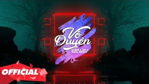 ♬ VÔ DUYÊN - SUZIE X DR.A ( DAXL x REMIX ) Nhớ Đeo Tai Nghe 💘 Làn Tóc Xanh Hóa Thành Bạc Phơ Remix