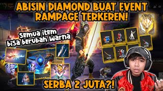 RELA ABISIN DIAMOND BUAT EVENT RAMPAGE 2022?! SEMUANYA SERBA 2JT??