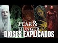 Fear and hunger todos los dioses explicados