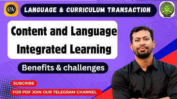 CLIL-Content and Language Integrated Learning || LAC || B.Ed Courses || Gauhati University