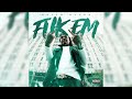 Kevin Gates - F*k Em (Official Audio)