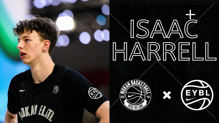 Isaac Harrell | 2023 6'8 F | 17u Nike EYBL Highlig...
