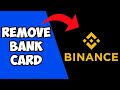 How To Remove Bank/Debit/Credit Card From Binance (Easy)