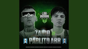 PABLITO ABR - ROUND 1 (PABLITO ABR VS ZAICO)