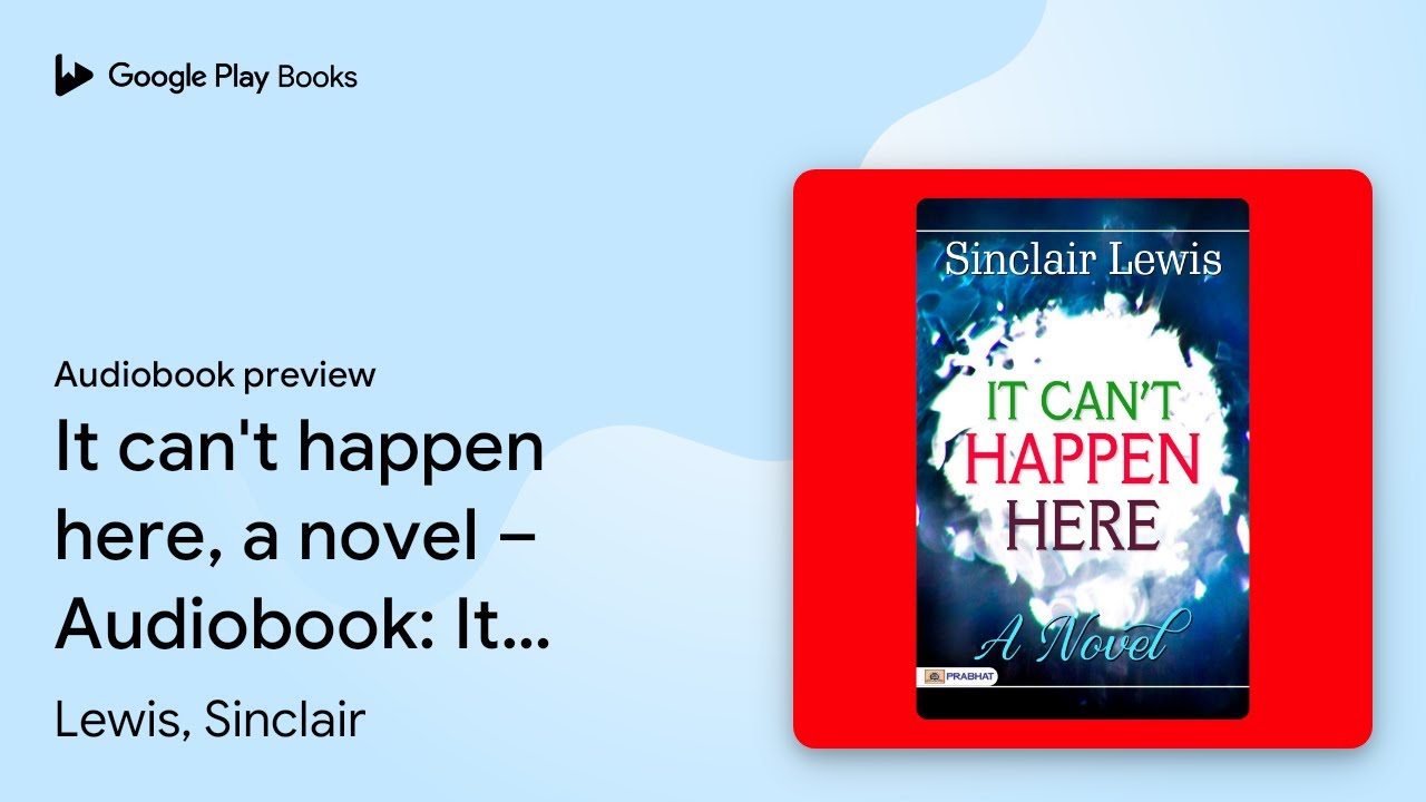 It can t happen here a novel audiobook it by lewis sinclair