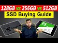 128GB vs 256GB vs 512GB SSD - Kitna? How Much SSD is Enough for Laptop, Gaming, Programming, Editing