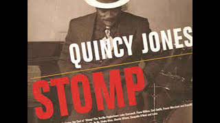 Quincy Jones - Stomp (Mousse T.'s Extended Version)