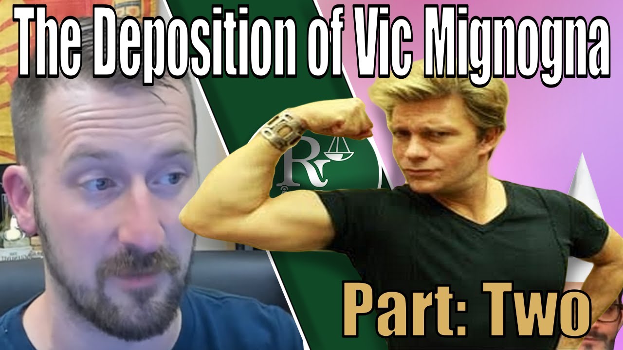 The Deposition of Vic Mignogna - Part 2 - Chadmemes