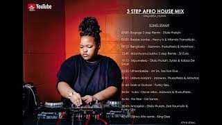 3 STEP, AFRO HOUSE MIX SESSION 1 .