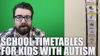 School Timetables for Autistic Children | Autism Vlog