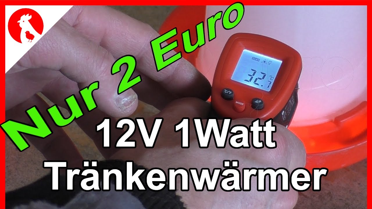 140 - 12V 1W(!!) Tränkenwärmer für 2 Euro selber bauen ,für Solar