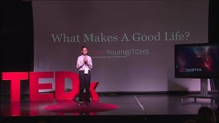What makes a good life? | Samhita Shivaram | TEDxYouth@TCHS