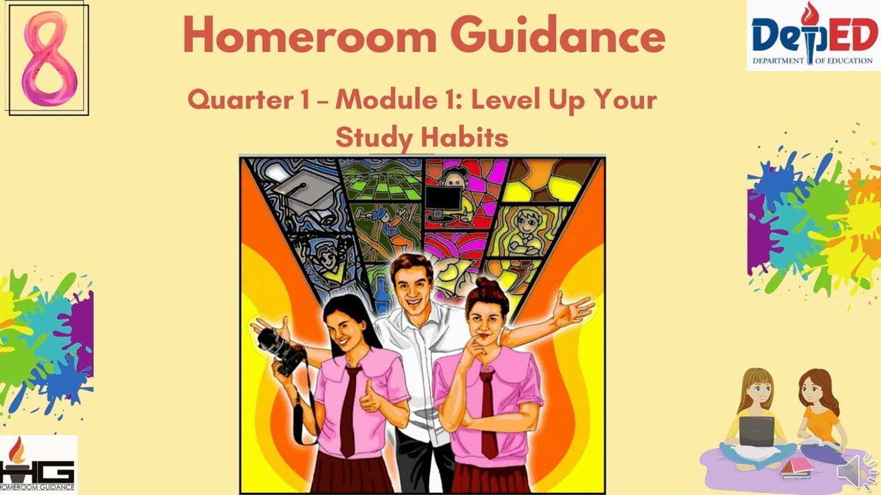 Grade 8 Homeroom Guidance Quarter 1 Module 1 Level Up Your Study Habits