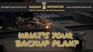 What Is Your Backup Plan? Rising S Bunkers Faq's