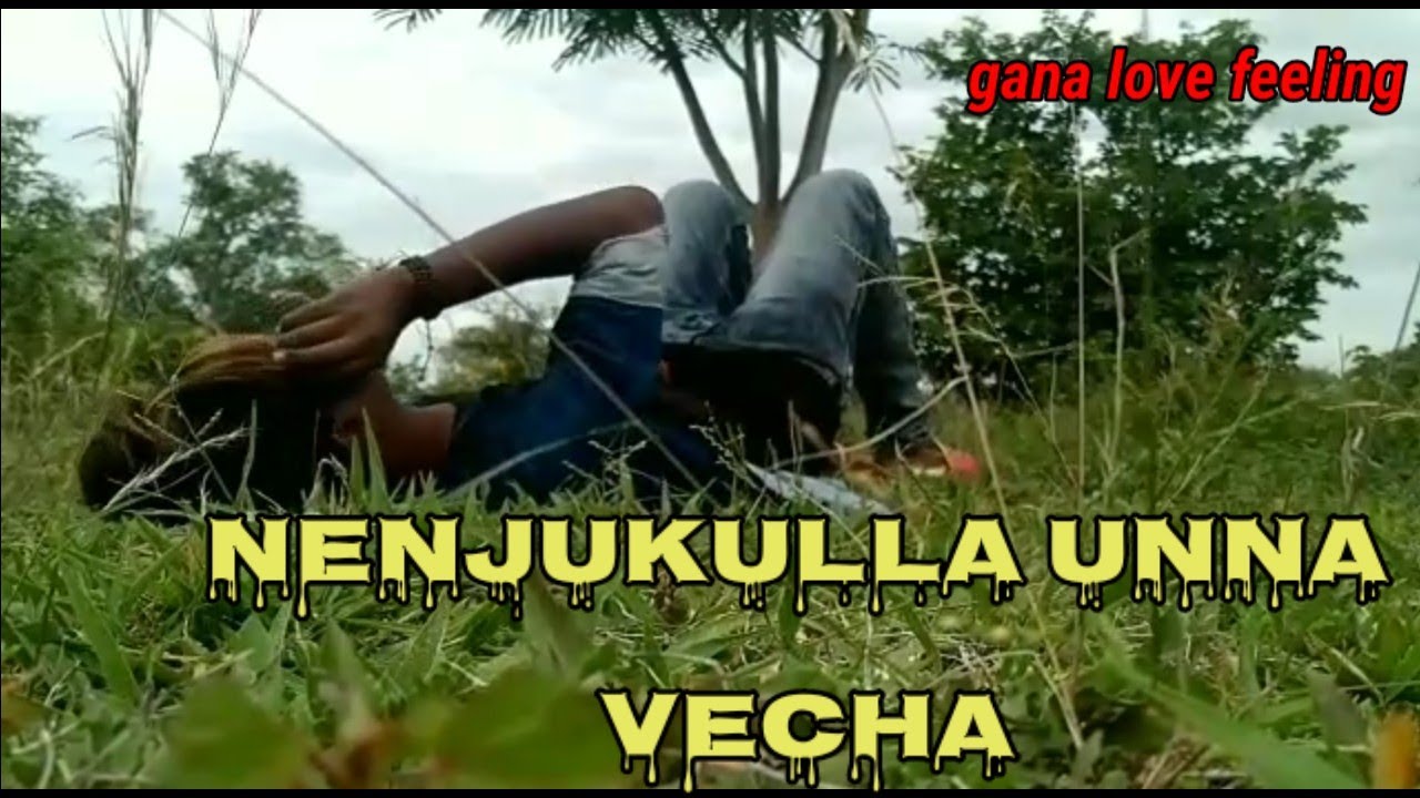 Nenjukulla unna vecha full song album  Tamil gana love feeling Mathirappatty village guys