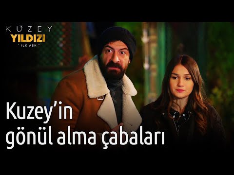 Kuzey Yıldızı İlk Aşk | Kuzey'den Gönül Alma Çabaları