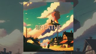 Breathe