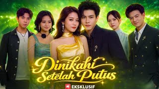 Download lagu Dinikahi Setelah Putus Drama China | New Drama Review
