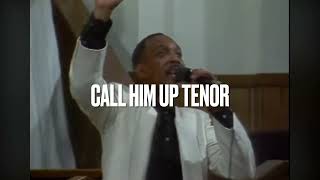 Call Him Up TENOR (COVER)