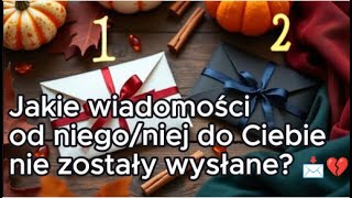 Wybierz Kartę: 📩💔Jakie wiadomości od niego/niej do Ciebie nie zostały wysłane? 📩💔 tarot czytanie