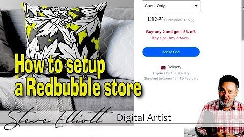 How to setup a Redbubble store to sell your work or for private use